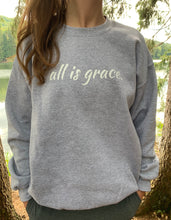 Load image into Gallery viewer, All Is Grace Unisex Crewneck Sweatshirt