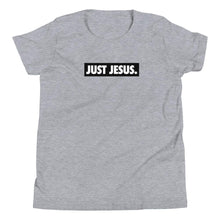 Load image into Gallery viewer, Just Jesus Unisex Youth Tee