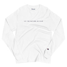Load image into Gallery viewer, Let The Nations Be Glad Unisex Champion Longsleeve
