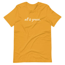 Load image into Gallery viewer, All Is Grace Unisex Tee