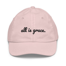 Load image into Gallery viewer, All Is Grace Youth Hat