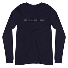 Load image into Gallery viewer, Let The Nations Be Glad Women’s Longsleeve
