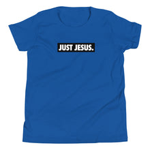Load image into Gallery viewer, Just Jesus Unisex Youth Tee