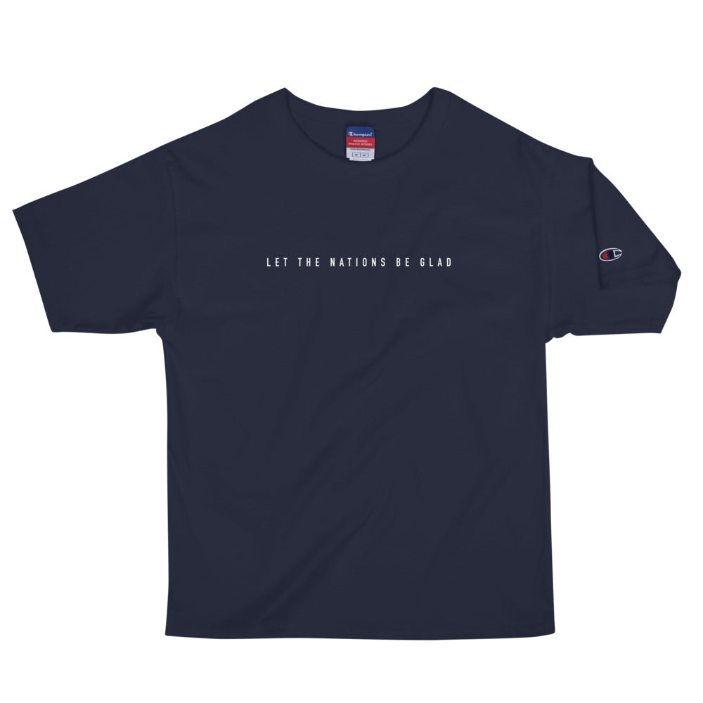 Let The Nations Be Glad Unisex Champion Tee
