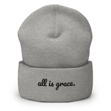Load image into Gallery viewer, All Is Grace Unisex Cuffed Beanie
