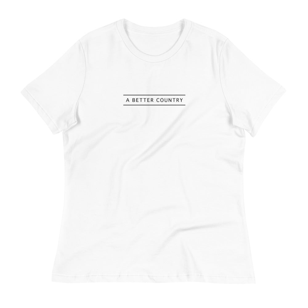 A Better Country Women’s Relaxed Tee