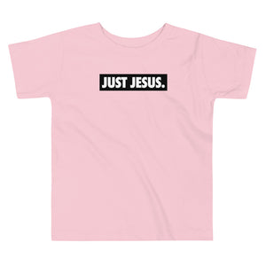 Just Jesus Unisex Toddler Tee