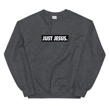 Load image into Gallery viewer, Just Jesus Unisex Crewneck Sweatshirt
