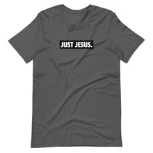 Load image into Gallery viewer, Just Jesus Unisex Tee
