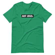 Load image into Gallery viewer, Just Jesus Unisex Tee
