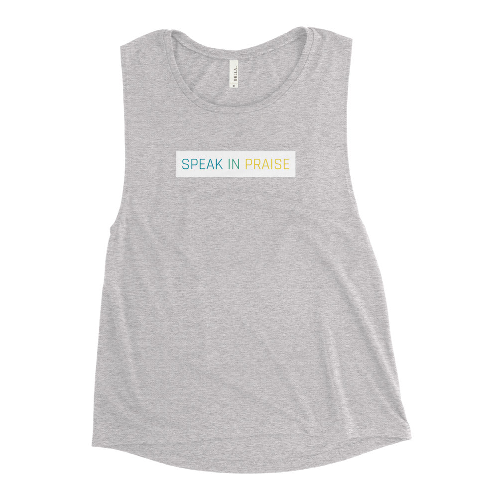 Speak In Praise Ladies’ Muscle Tank